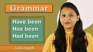 Use of have been /has been /had been ,Basic English Grammar