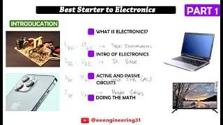 Electronics | Best Starter to Electronics | Introduction