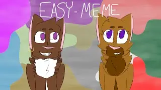 Easy - Meme