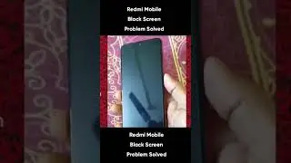 Redmi Note 7 pro Black Screen Problem Solved 