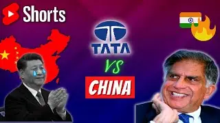 TATA vs China | How TATA is killing China | By Farzi Jain
