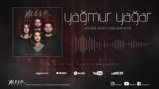MEŞK - "YAĞMUR YAĞAR" [Official Audio 2020]