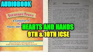 Hearts and Hands class 9th ICSE By O Henry|Audiobook