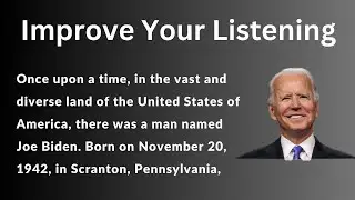 Learn English Through Stories | joe biden biography | English Listening Practices| Level 1