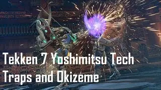 Tekken 7 :: Yoshimitsu Tech Traps and Okizeme