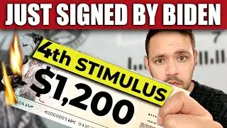 4th STIMULUS CHECK UPDATE: What Biden Just Signed!