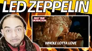 LET'S GO!!!! Led Zeppelin - Whole Lotta Love [FIRST TIME UK REACTION]