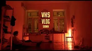 VHS Vlog Тишина и Суета / SIDNIN
