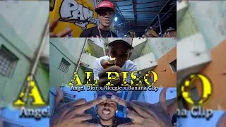 AL PISO -  Ricchie Ft. Angel Dior, BananaClip (Video Oficial)