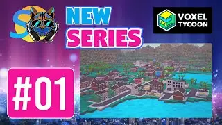 #01 A Productive Start | Voxel Tycoon Delboca Vista