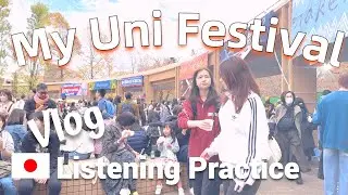 [Eng Subs] A Uni Festival | Japanese Listening Practice