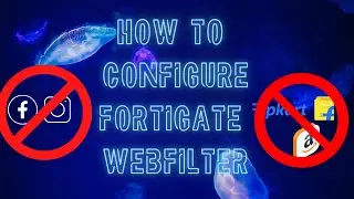 Fortinate || How To Configure Webfilter In Fortigate Firewall 2022 || Network Security ||