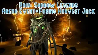 Raid: Shadow Legends - Arena Assault Event and Fusing Harvest Jack