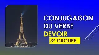 Verb "devoir" (to have to) conjugated in 8 common tenses