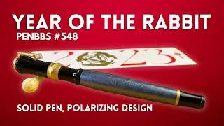 PenBBS Model 548 Year of the Rabbit • Solid Pen, Controversial Design