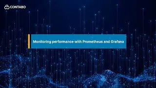 Monitoring performance with Prometheus and Grafana