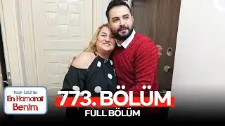 En Hamarat Benim 773. Bölüm