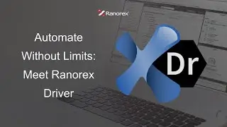 Automate Without Limits: Meet Ranorex Driver