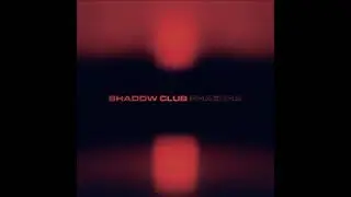 Shadow Club - Phaedra 4