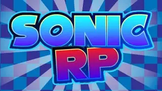 SONIC RP- Trailer OUT NOW!