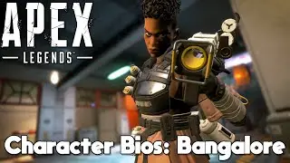 Apex Legends Bios: Bangalore