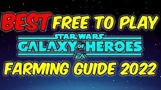 Best (Free To Play) Farming Guide 2022 For Galaxy of Heroes (SWGOH)