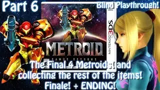 [3DS]Metroid: Samus Returns[BLIND][Part 6]The Finale![ENDING!] Live stream archive