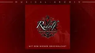 Rudolf - Affaire Mayerling - Gesamtaufnahme - CD - Wien