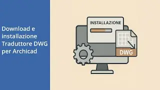 Download the fast and easy DWG translator for Archicad now!