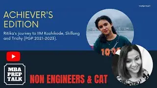 CAT 2020 Result | CAT Non Engineer, Ritika | IIM K, FMS | MBA Prep Talk - Achiever's Edition