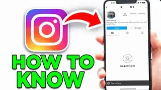 How To Tell If Someone Blocked You On Instagram! - Full Guide