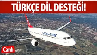TÜRKÇE GÜNCELLEMESİ GELDİ! YENİLİKLERE BAKIYORUZ! - Microsoft Flight Simulator #77