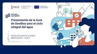 Presentación de la Guía Sandbox para el Ciclo Integral del Agua