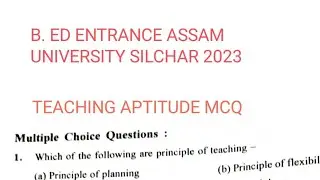 Teaching Aptitude mcq / part I #B.ed Entrance Assam university silchar 2023 #teaching Aptitude mcq
