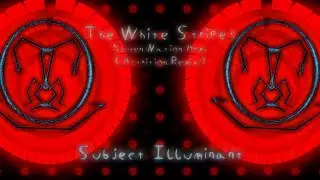 Seven Nation Army - Attrition Remix - (Official)