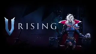 Шото про вампиров и я вапир [ Прохождение V Rising ] #0