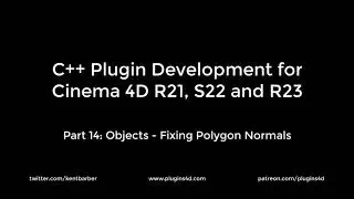 C++ Plugin Development for Cinema 4D. Part 14: Objects - Fixing Polygon Normals