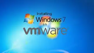 How to install Windows 7 in VMware!