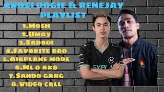 @Akosi Dogie ft.@Renejay nonstop song playlist 2020-2021