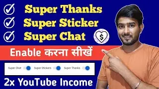 Apne Channel Par Super Thanks Kaise Enable Kare | How To Enable Super Thanks On Youtube Channel 2023