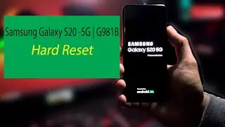 Samsung Galaxy S20 5G Hard Reset | G981B |4K