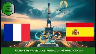France vs Spain Prediction 🇫🇷🇪🇸 | Men's Olympic Soccer Gold Medal Game