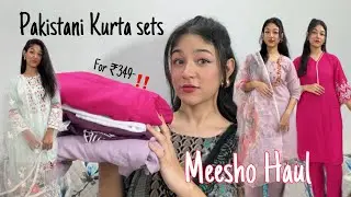 Meesho Pakistani Kurta Set Haul | Starting from ₹349/-