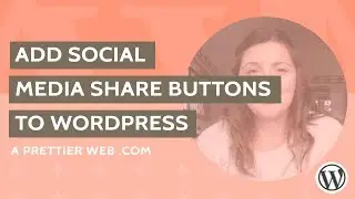 Add Social Share Buttons to WordPress