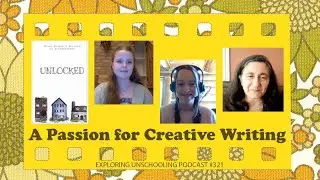 A Passion for Creative Writing with Isabella, Caitlin, and Milva, Episode 321
