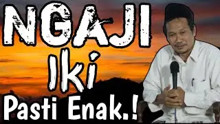 Ngaji Enak || Gus Baha