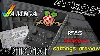 R35S Amiga Emulator - Amiberry Settings Preview (ArkOS CFW)