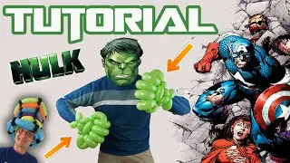 Modeling balloons Tutorial 78 - Hulk - balloon twisting