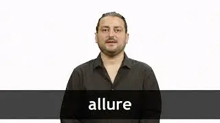 How to pronounce ALLURE in French