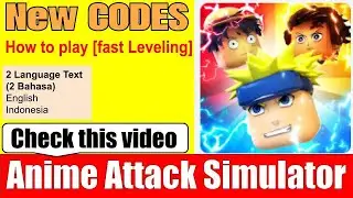 All NEW CODES Anime Attack Simulator and How to play Fast